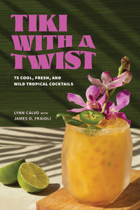 Book cover of 'Tiki with a Twist' featuring a tropical cocktail with orchids and limes.