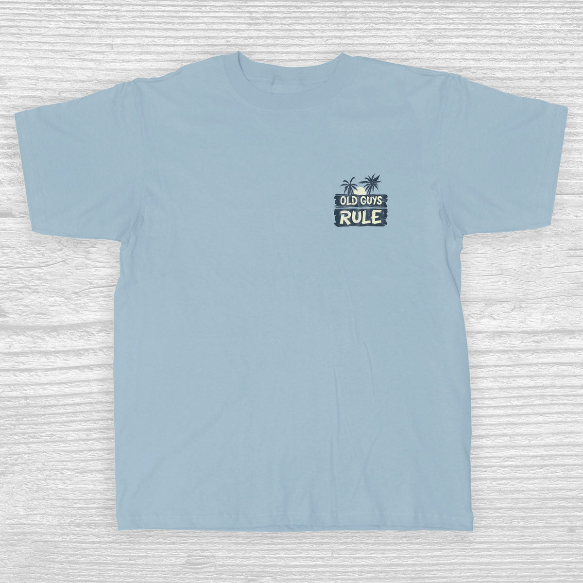 OLD GUYS RULE - ISLAND STYLE T-SHIRT