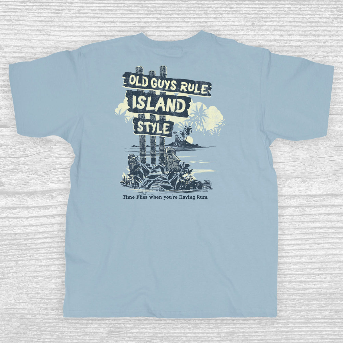 OLD GUYS RULE - ISLAND STYLE T-SHIRT