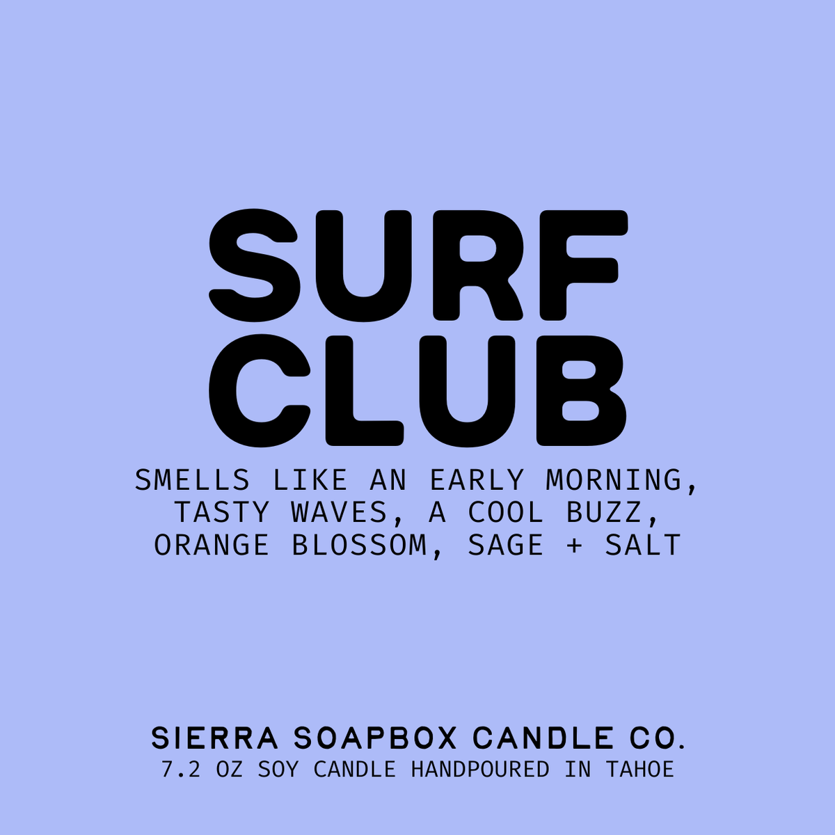 "SURF CLUB" CANDLE - ORANGE BLOSSOM + SAGE