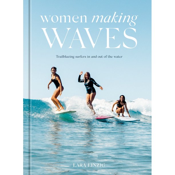 "WOMEN MAKING WAVES" BOOK